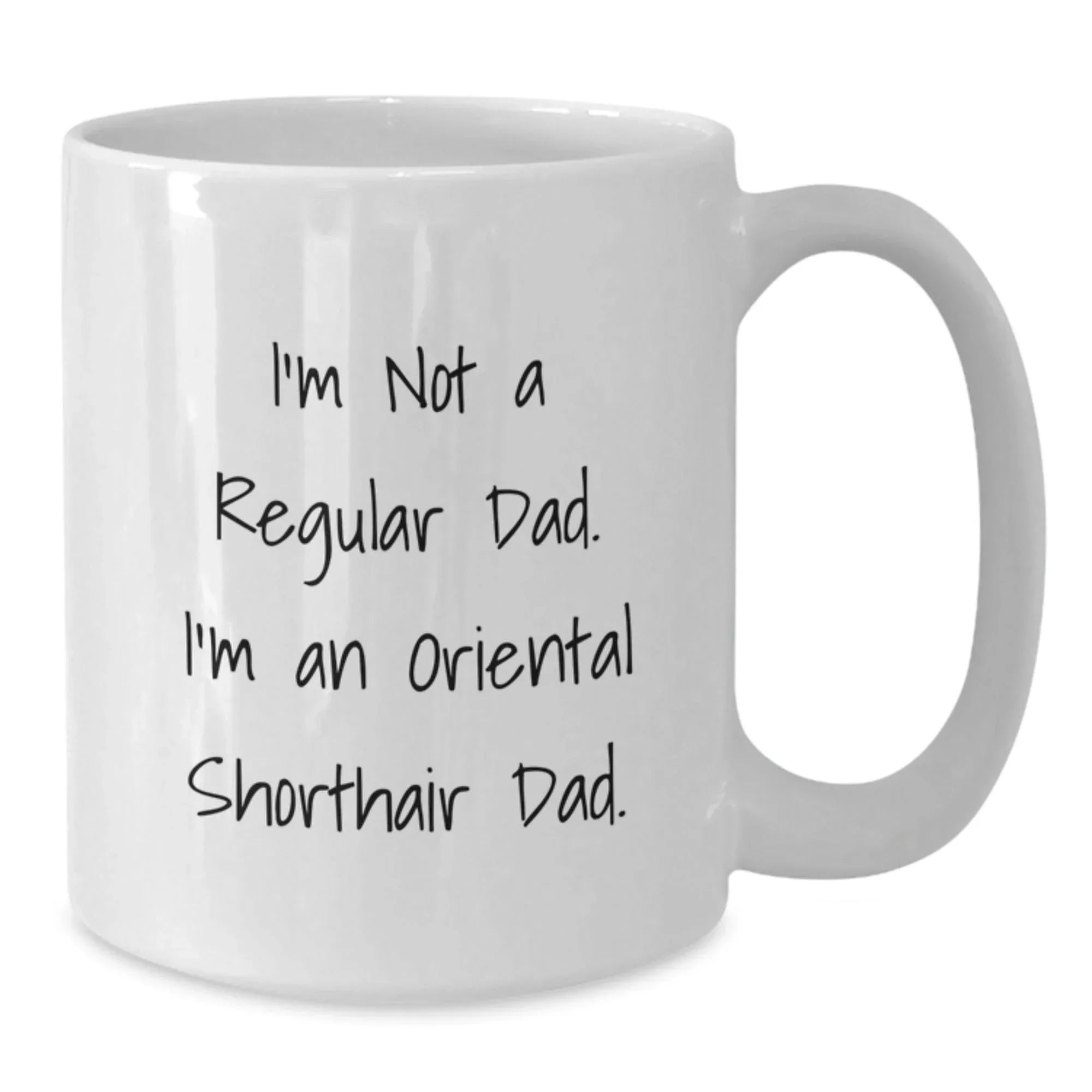 Oriental Shorthair Cat Dad Gifts for Men, Funny White Coffee Mug, Unique Valentine's Presents from Dad to Oriental Shorthair Cat Lover