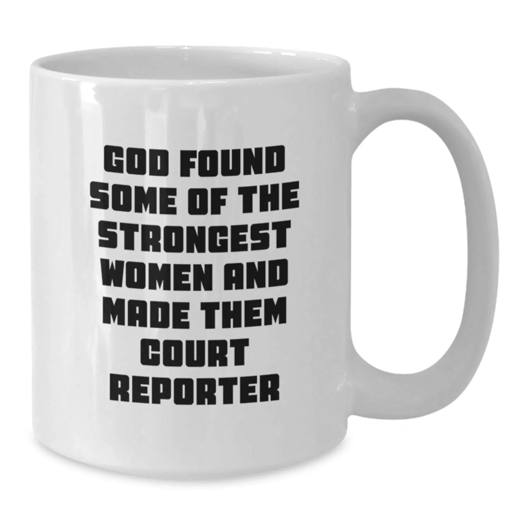 Funny Court Reporter Quote Gifts for Her from Friends, Women, and Family - White Coffee Mug