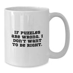 Funny Puzzles Gifts from Men to Friends - White Coffee Mug - Christmas Unique Gifts for Puzzles Lovers