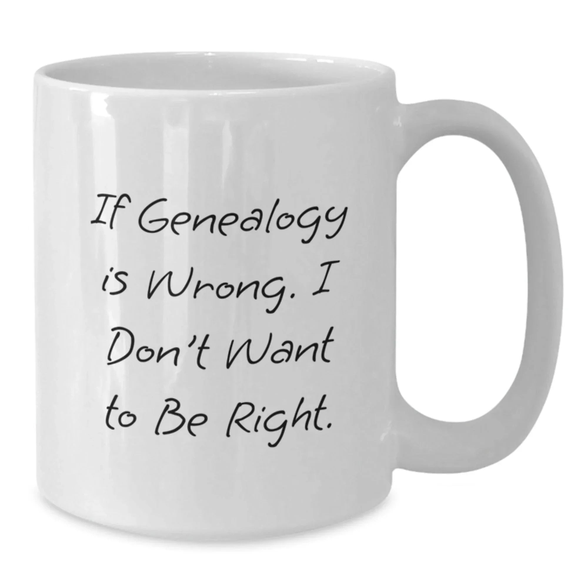 Funny Genealogy Mugs White Coffee Mug Gifts from Friends Family for Genealogy Enthusiasts Christmas Unique Presents