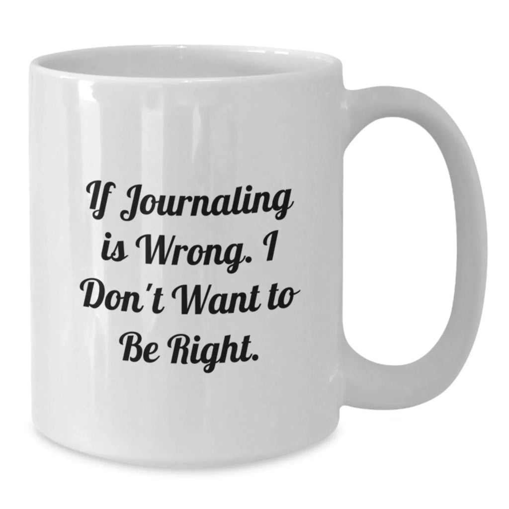 Funny Journaling Mugs Gifts for Journaling Lovers from Friends and Family This Christmas
