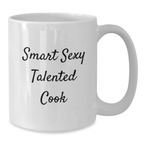 Funny Cook Gifts for Men from Friends, White Coffee Mug with Smart Sexy Talented 'Life is like a recipe, you must add a pinch of love' Quote, Birthday Unique Gifts - Additional