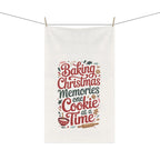 Christmas Baking Tea Towel — “Baking Christmas Memories One Cookie at a Time” Kitchen Towel