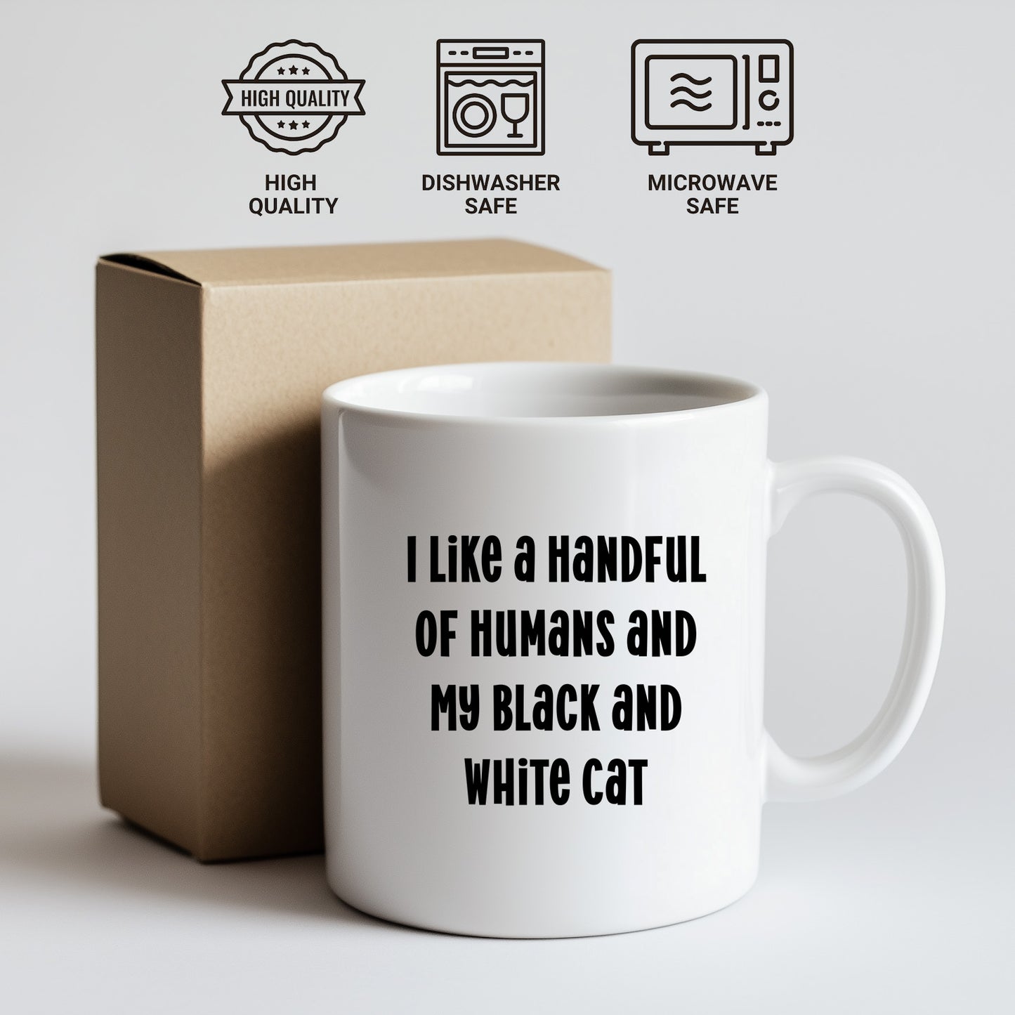 Funny Black and White Cat Gifts from Family for Birthday - I Like A Handful Of Humans And My Black And White Cat White Coffee Mug