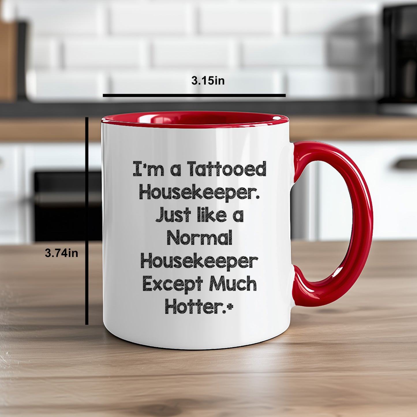 Funny Housekeeper Gifts for Housekeeper Friends, Christmas Unique Gifts from Friends, Two Tone Coffee Mug I'm A Tattooed Housekeeper Design