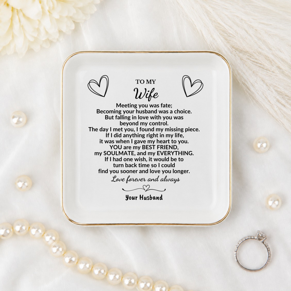 To My Wife Jewelry Dish, Romantic Gift from Husband, Anniversary Ring Dish for Wife, Soulmate Love Message, Ceramic Trinket Tray