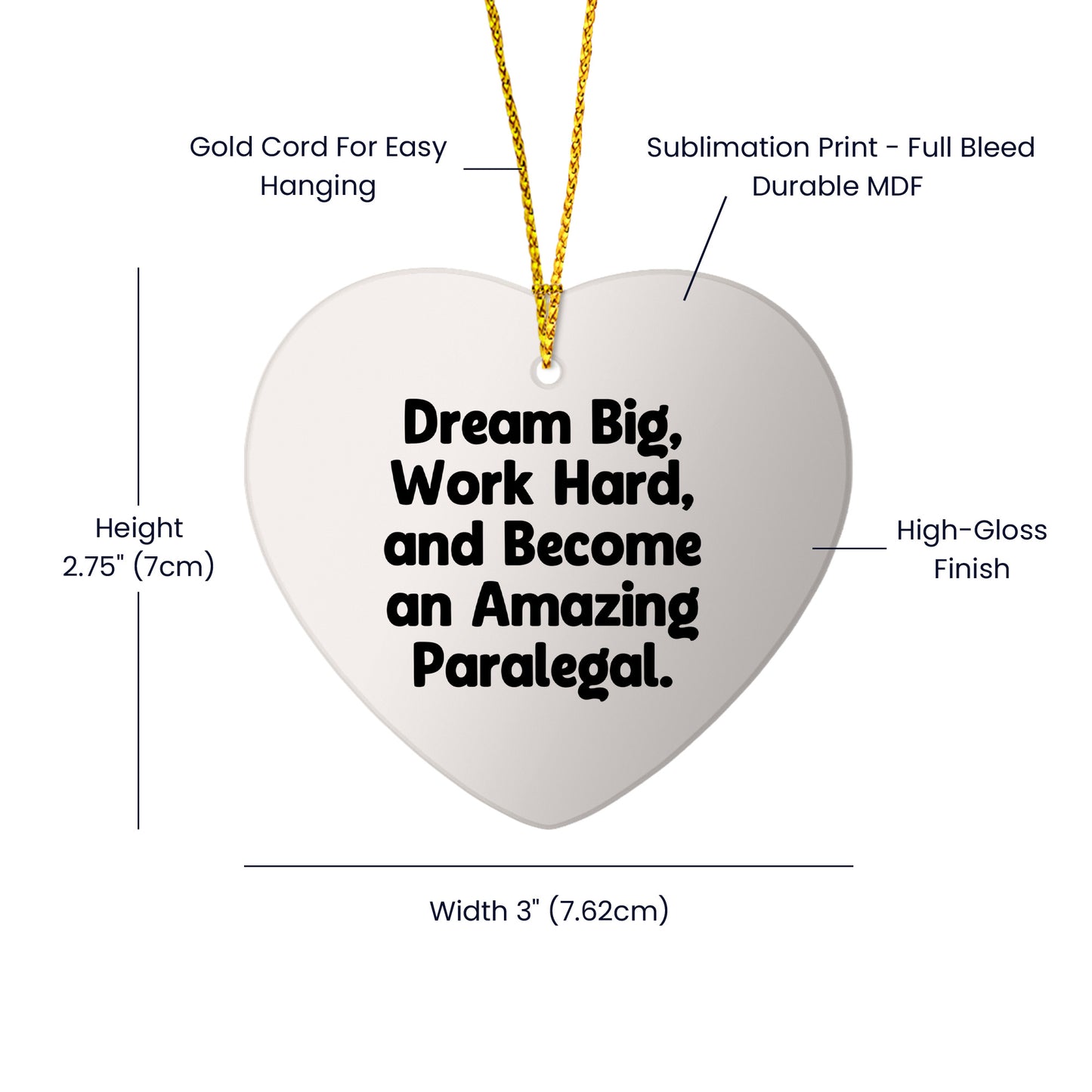 Paralegal Heart Ornament, 'Dream Big, Work Hard, And Become An Amazing Paralegal.' Gifts for Paralegal, Christmas Unique Presents from Friends, Coworkers or Family