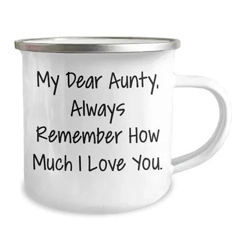 Aunty's Special Valentine's Day Camping Mug, 'My Dear Aunty, Always Remember How Much I Love You.', Unique Gift from Friends, Family, or Coworkers for Aunty, Inspirational Quote