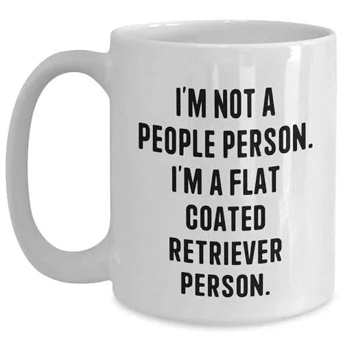 Flat-Coated Retriever Dog Lovers Christmas Unique Gifts, I'm Not A People Person, White Coffee Mug, Funny Quote, 11oz or 15oz Capacity, Ceramic Material, Microwave and Dishwasher Safe