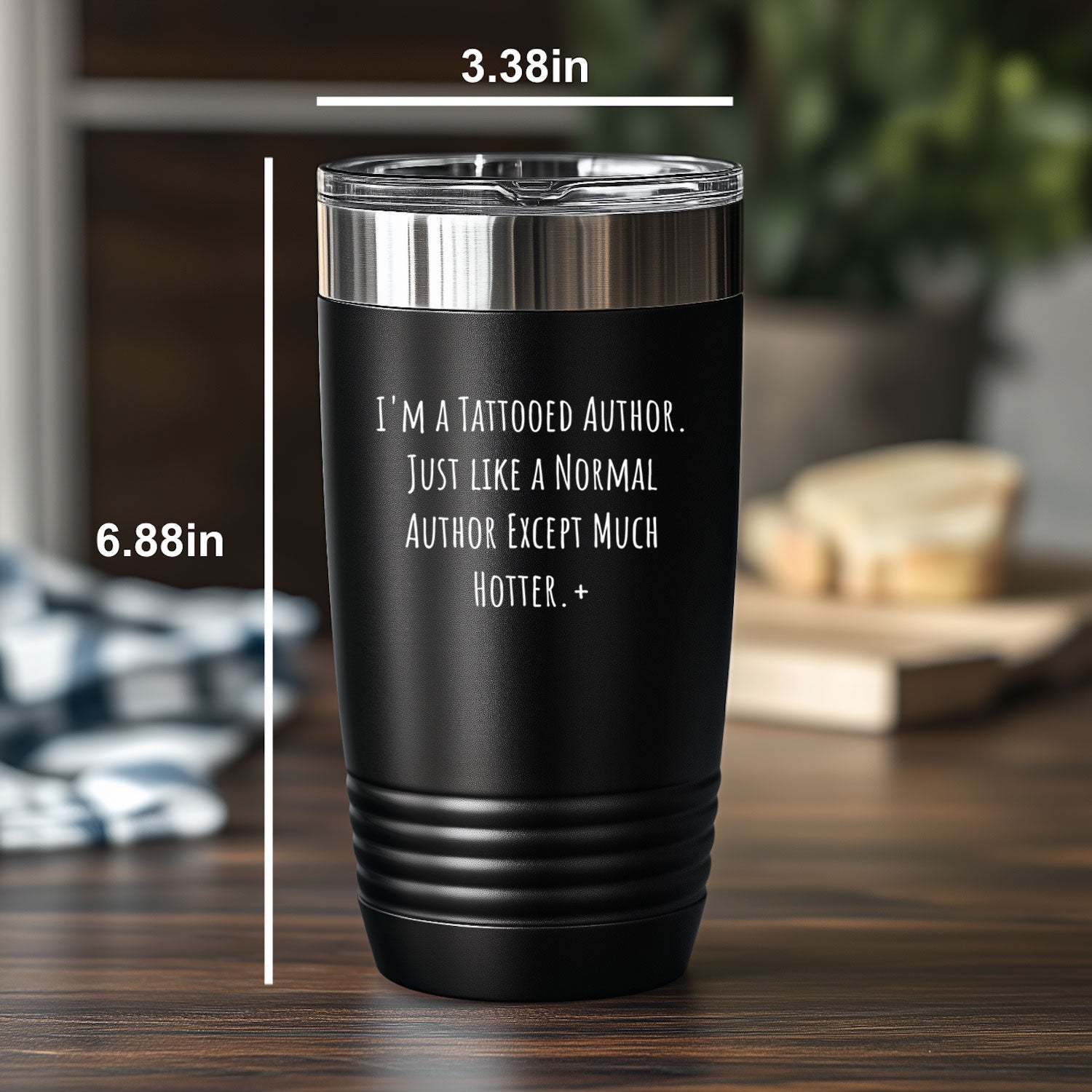 Tattooed Author Gift – Funny Just Like a Normal Author Except Much Hotter Quote – Gifts for Writers with Tattoos 20oz & 30oz Stainless Steel Insulated Tumbler - Mallard Moon Gift Shop