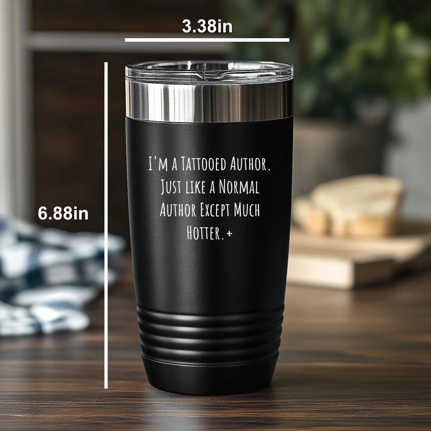 Tattooed Author Gift – Funny Just Like a Normal Author Except Much Hotter Quote – Gifts for Writers with Tattoos 20oz & 30oz Stainless Steel Insulated Tumbler
