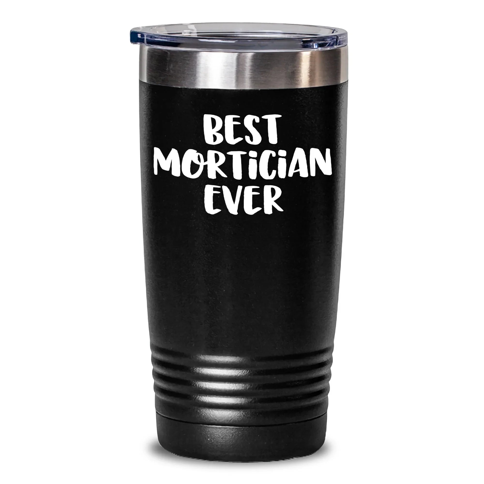 Funny Mortician Tumbler Gifts from Friends for Best Mortician Ever on Mother's Day, Best Mortician Gifts for Mortician
