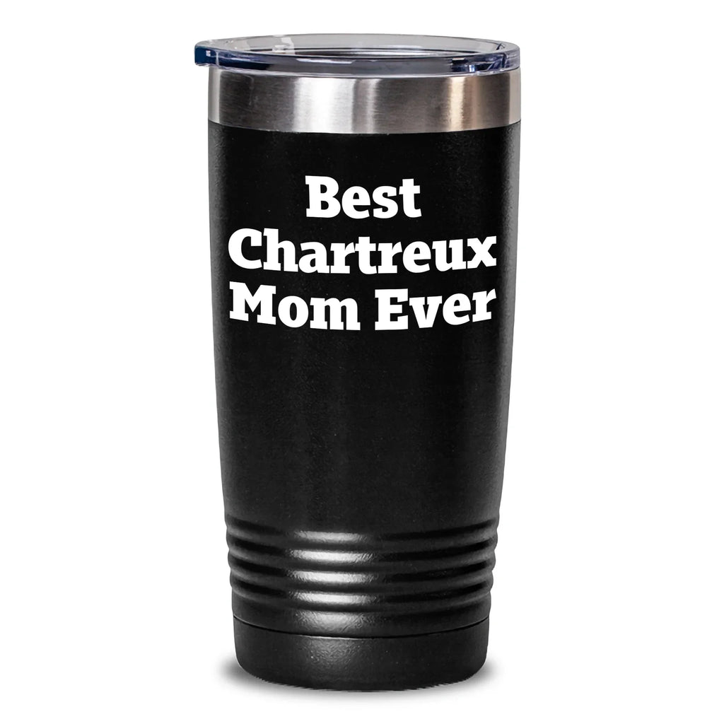 Funny Chartreux Cat Mom Gifts from Mom to Dad on Father's Day - Best Chartreux Mom Ever Tumbler, 20oz or 30oz Vacuum-Insulated Stainless Steel with Powder Coating