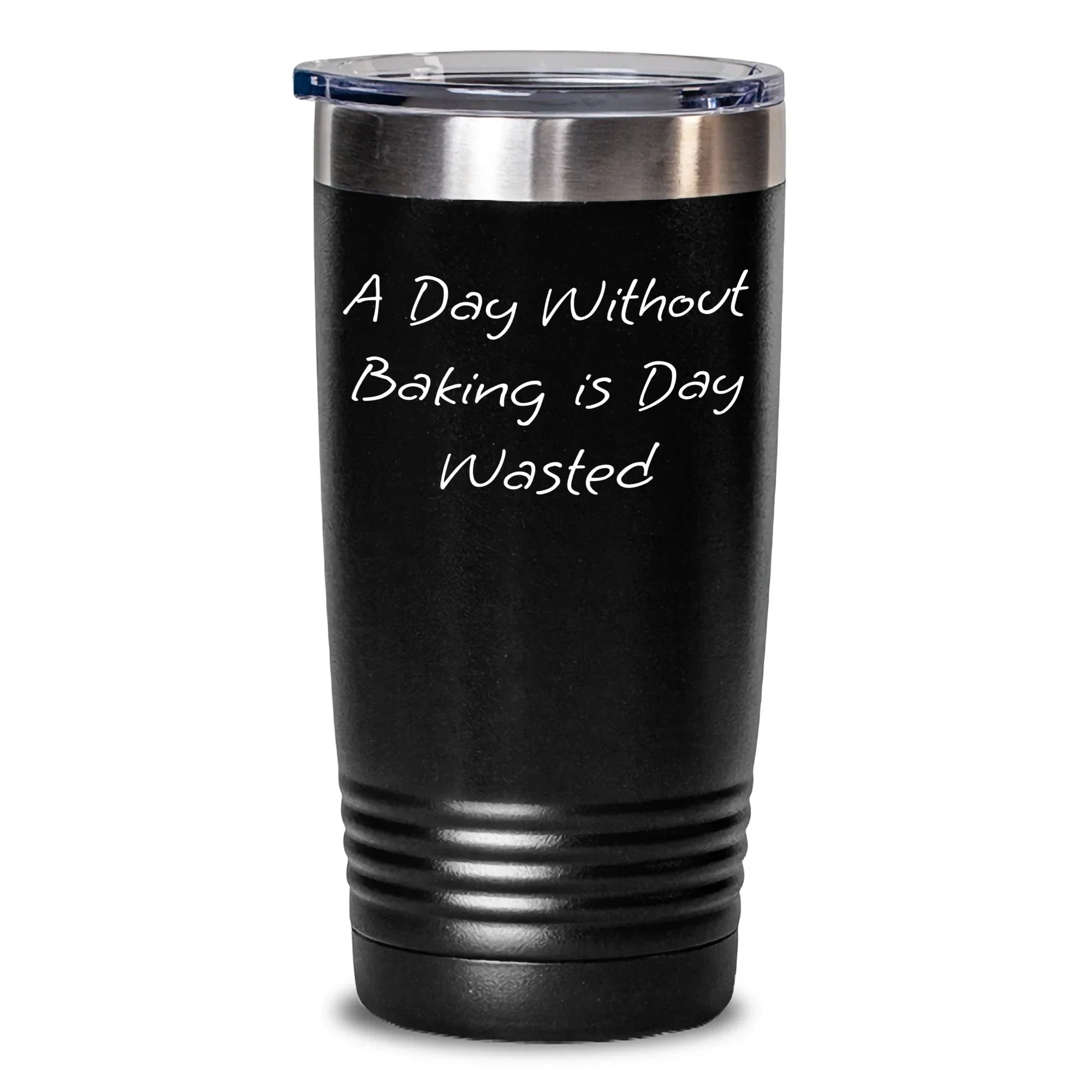 Funny Baking Quote Tumbler, Gifts from Men to Baking Lovers, A Day Without Baking Is Day Wasted, 20oz/30oz Vacuum-Insulated Tumbler for Hot and Cold Drinks, Father's Day Unique Gifts
