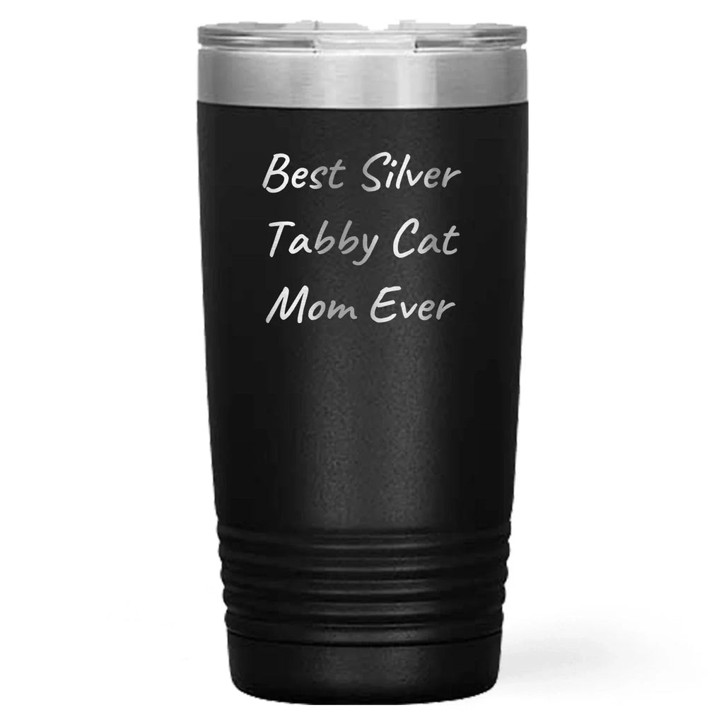 Silver Tabby Cat Mom Gifts, Funny Insulated Steel Tumbler, Best Silver Tabby Cat Mom Ever