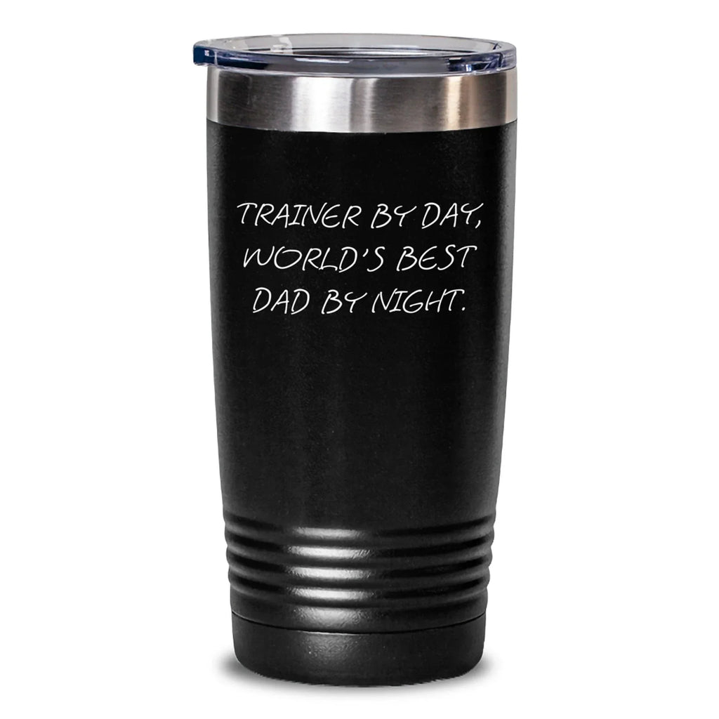 Funny Trainer Tumbler Gifts from Dad for Christmas Unique Ideas for Trainer Men Friends Family