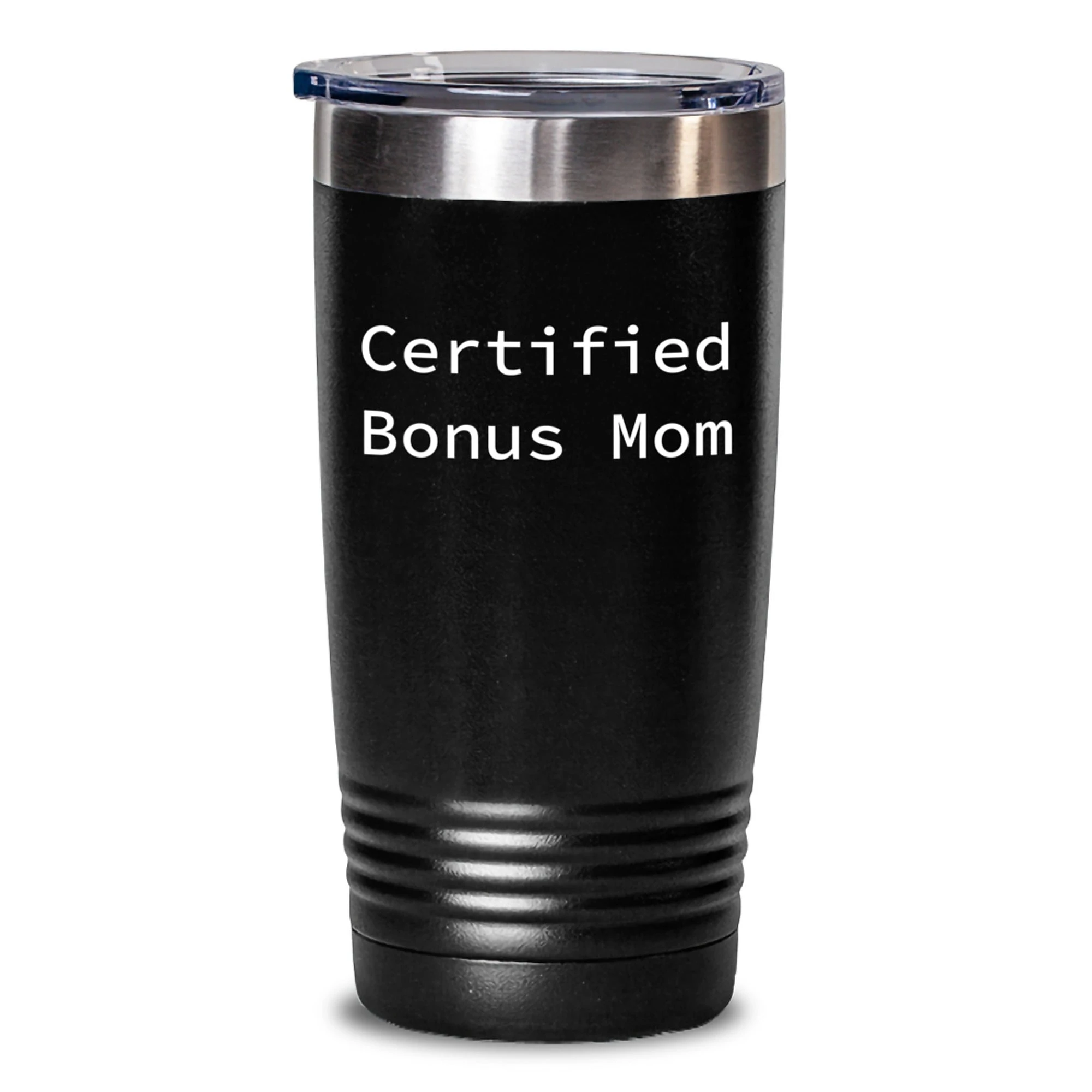 Funny Bonus Mom Gifts from Men to Women - Certified Bonus Mom Tumbler, Christmas Unique Gifts for Bonus Mom, 20oz or 30oz Black Stainless Steel Tumbler with Lid