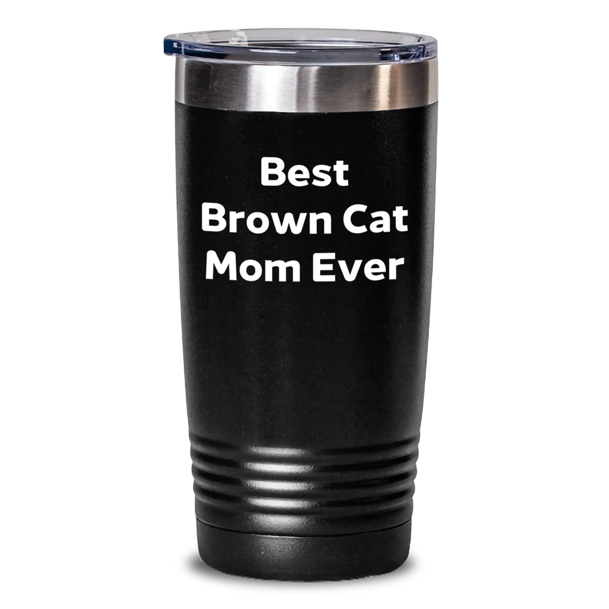 Funny Brown Cat Mom Gifts from Friends for Valentine's Unique Tumbler Best 'Brown Cat Mom Ever' Quote
