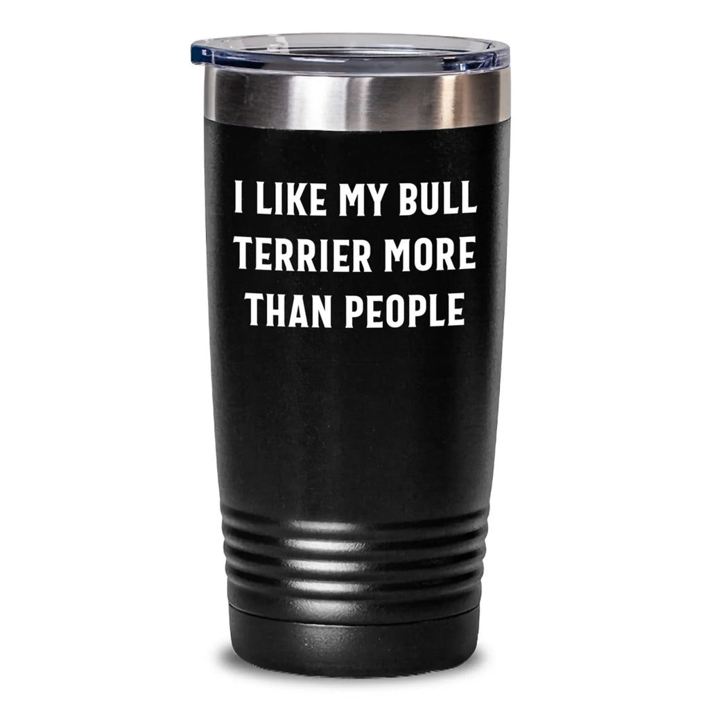Bull Terrier Dog Lover Funny Valentine's Gifts from Friends to Family Unique Tumbler