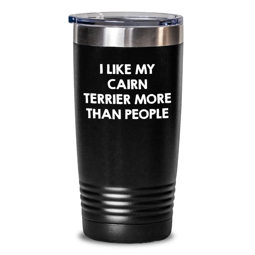 Cairn Terrier Dog Lover Funny Quote Valentine's Gifts from Friends for Men - Black 20oz/30oz Stainless Steel Tumbler