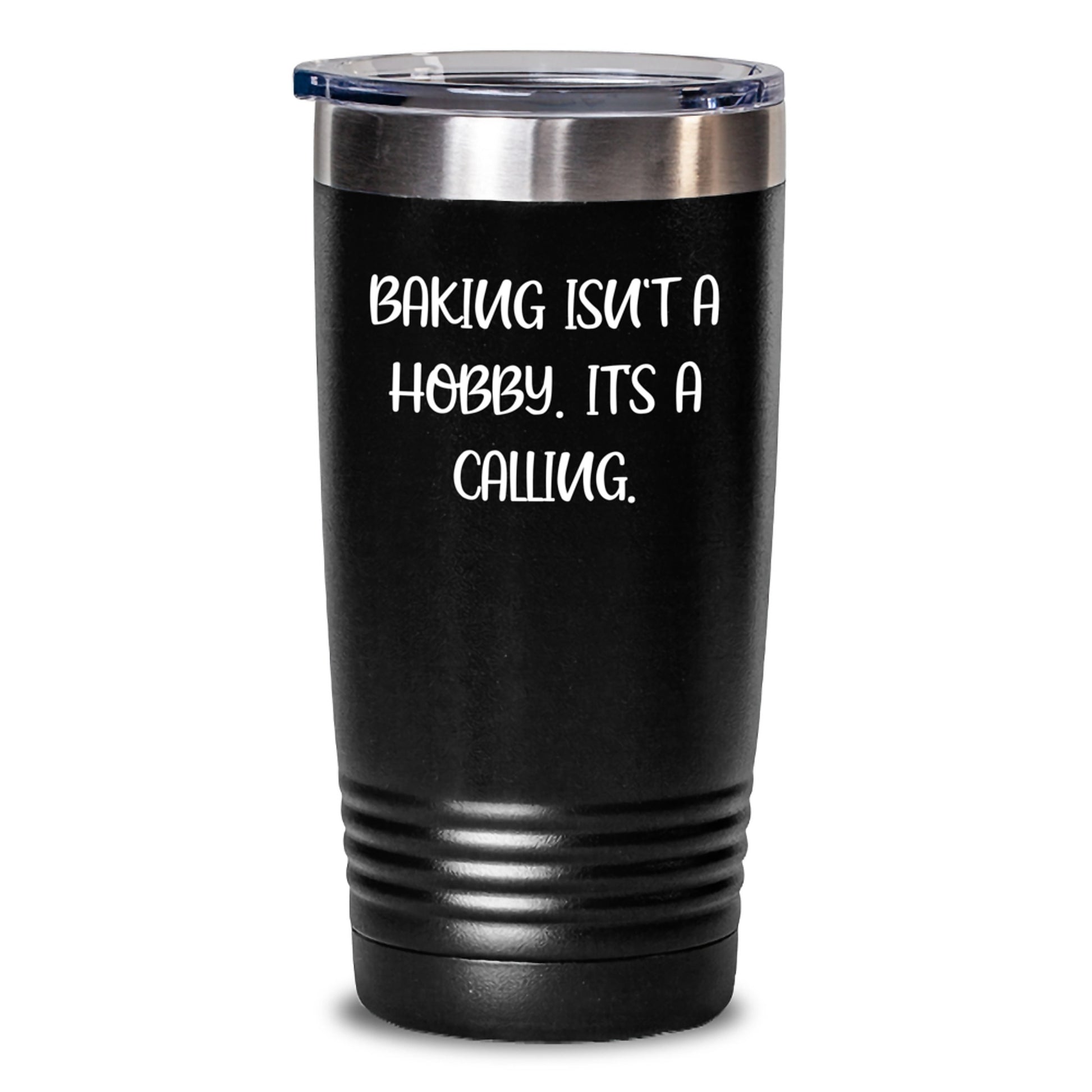 Baking Isn't A Hobby Gifts for Friends and Family, Funny Baking Tumbler, Unique Christmas Unique Gifts from Men to Women for Baking Lovers - Main