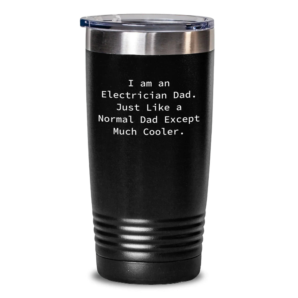 Funny Electrician Tumbler Gifts from Friends and Family - I'm an Electrician Dad Tumbler 20oz 30oz Black Stainless Steel