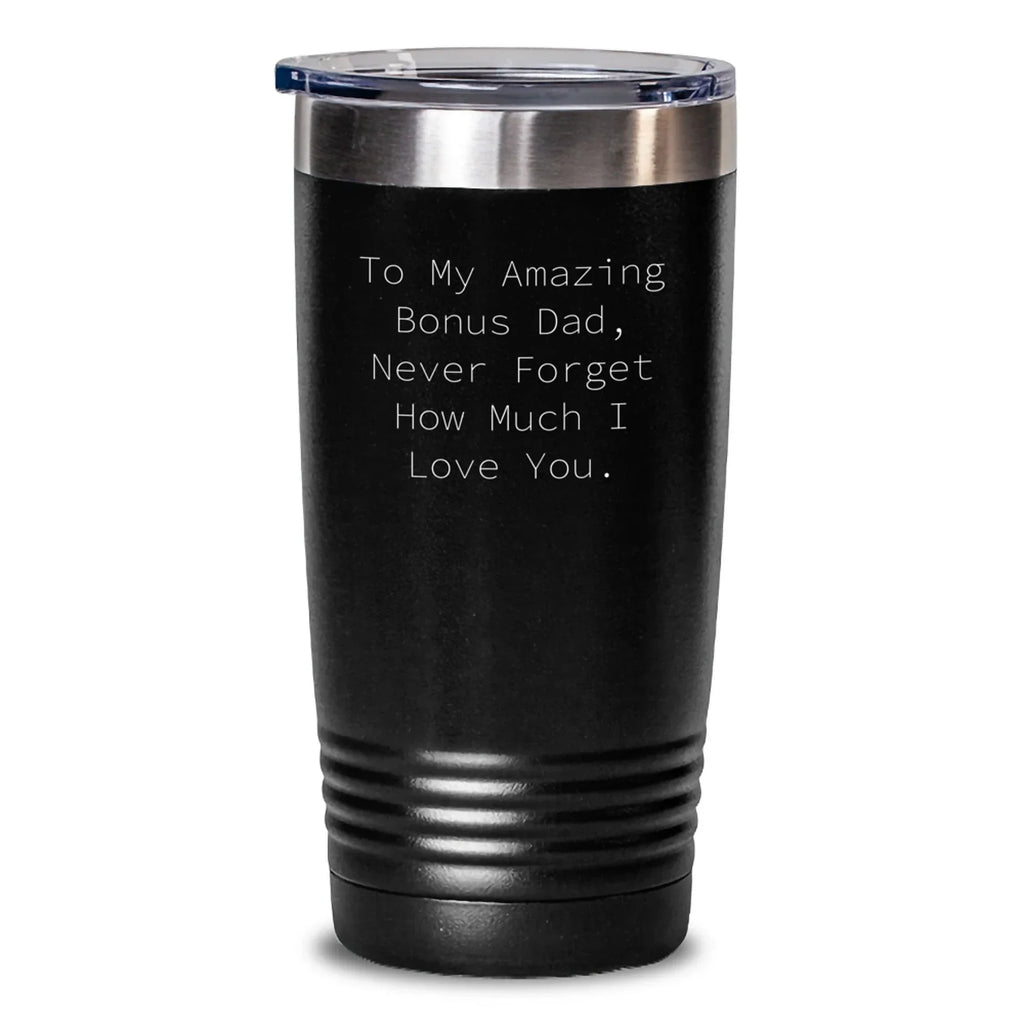 Amazing Bonus Dad, Funny Quote Tumbler Christmas Unique Gifts for Dads, 20oz or 30oz Stainless Steel Tumbler