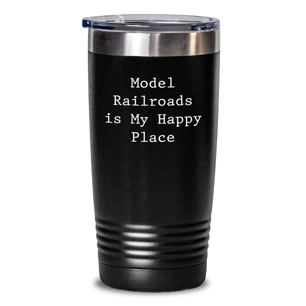 Model Railroads Gifts for Mom from Friends - Funny Quote Tumbler, Black, 20oz or 30oz, Keeps Drinks Hot or Cold, Stainless Steel and Powder Coating - Main