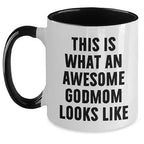 This Is What an Awesome Godmom Looks Like – Funny Two-Tone Ceramic Coffee Mug Gift for Godmothers, Cute and Bold Present from Godchild for Birthday, Mother’s Day, or Just Because