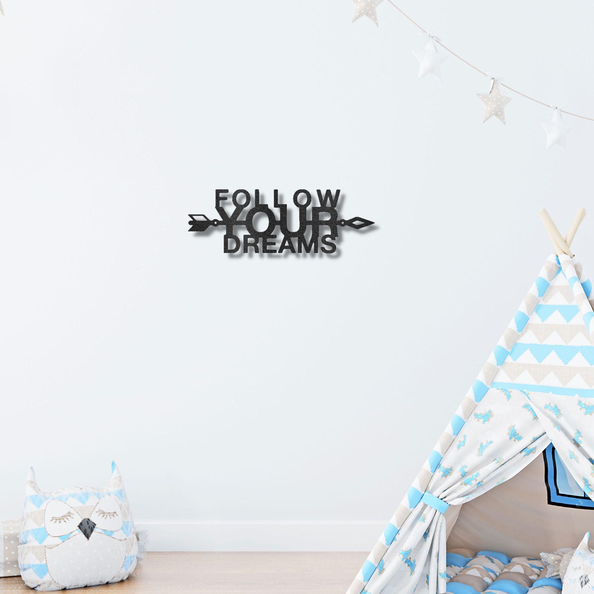 Follow Your Dreams Motivational Metal Art Wall Sign - Mallard Moon Gift Shop