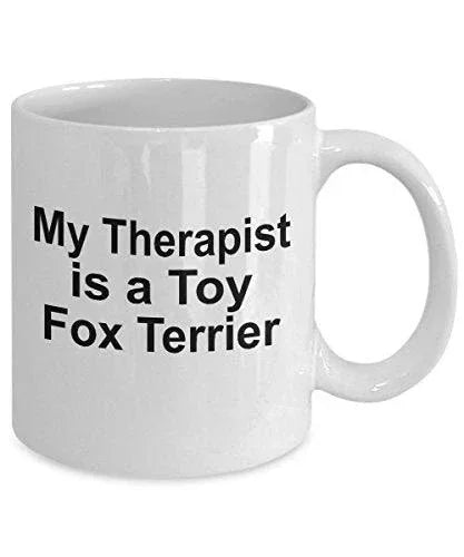My Therapist is a Toy Fox Terrier Mug – Funny Dog Lover Coffee Cup – 11 oz or 15 oz White Ceramic Gift for Pet Parents, Dog Moms & Dads