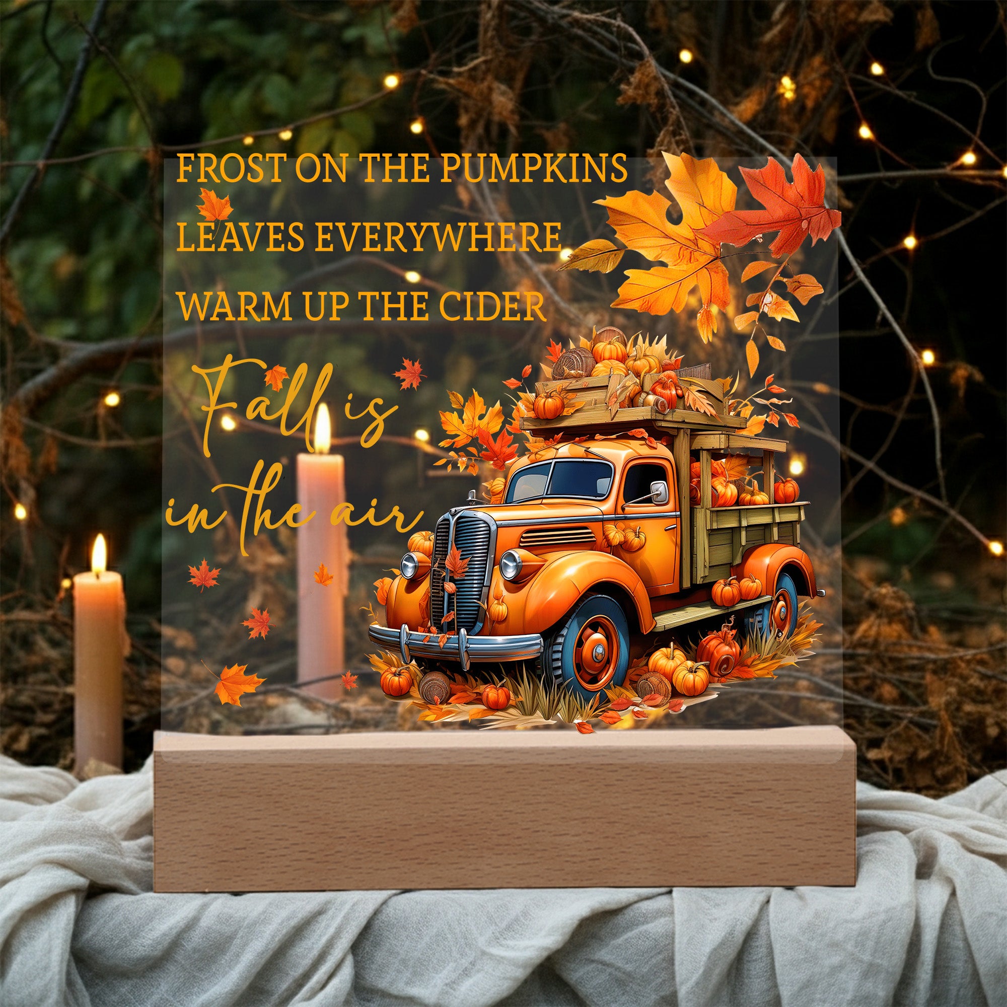 Fall Is in the Air Acrylic Plaque – Pumpkin Truck Autumn Decor – Lighted Acrylic Sign with Wooden Base (Corded or Battery Option)