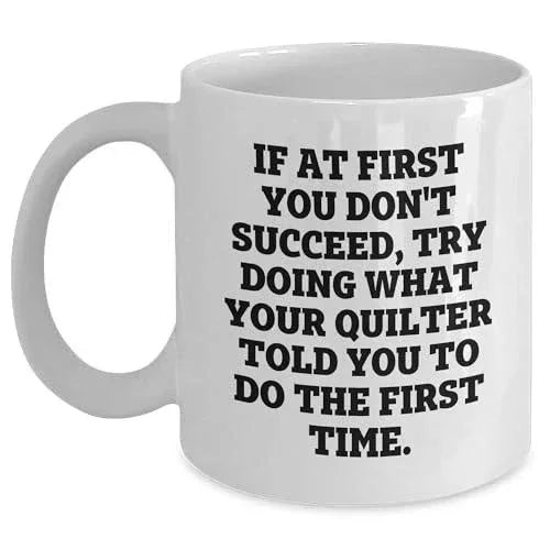 Spring Pet Products Quilter Humor White Coffee Mug Gifts from Friends to Family for Christmas