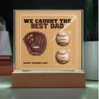 We Caught the Best Dad – Custom Baseball Glove Acrylic Plaque with Kids' Names – Personalized Father's Day Gift with LED Base Option