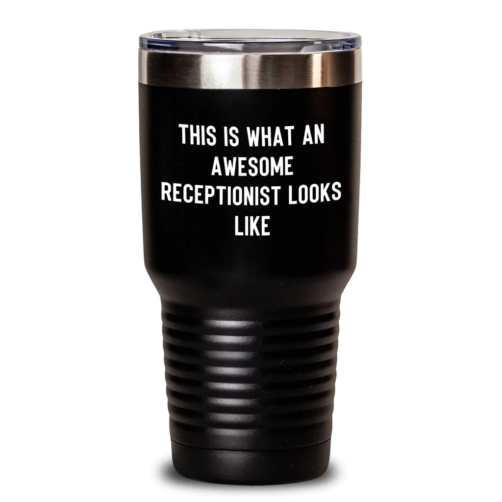 Funny Receptionist Gifts from Friends to Receptionist Tumbler Quote This Is What An Awesome Receptionist Looks Like, Father's Day Unique Gifts