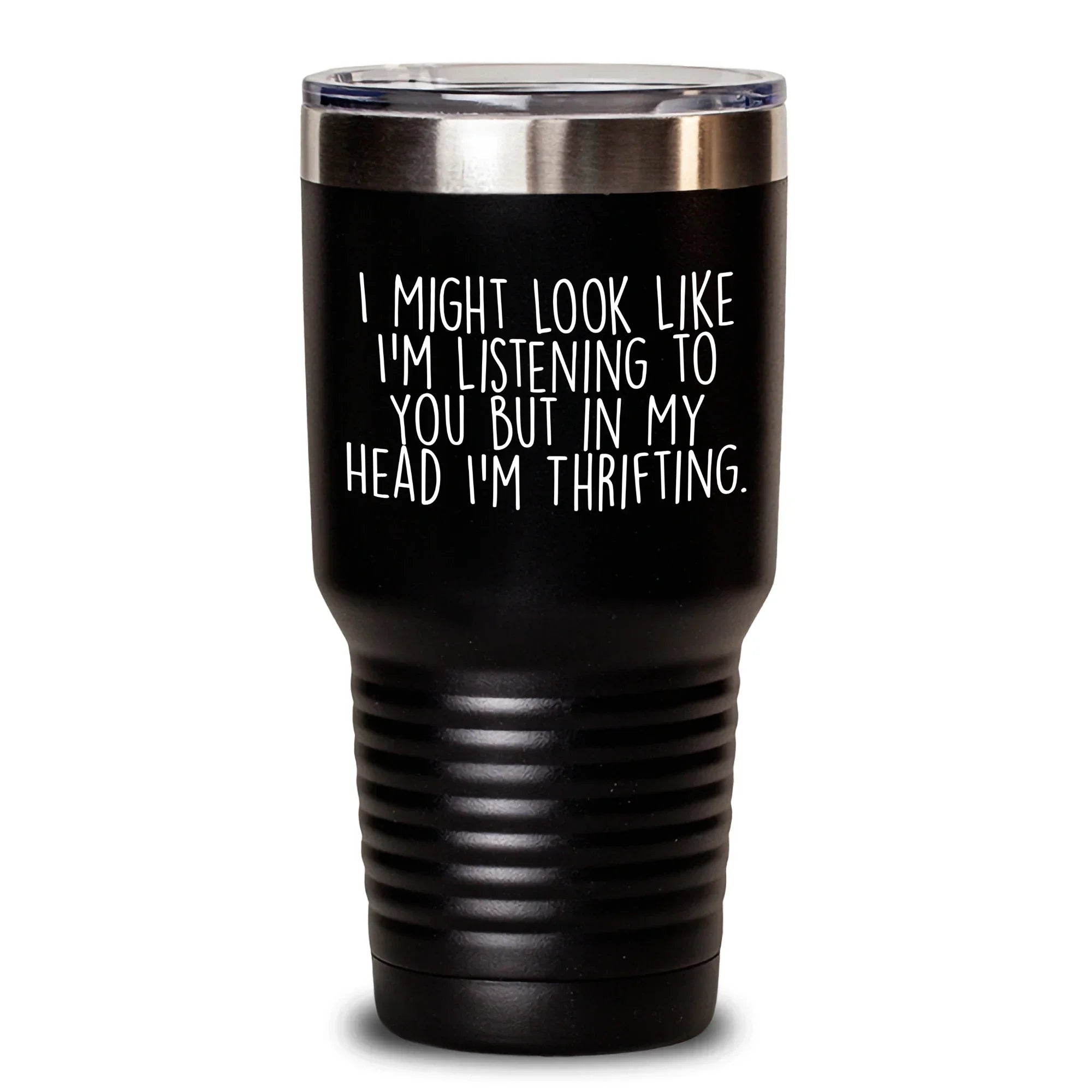 Thrifting Fun Gifts from Men to Thrifting Enthusiasts, Funny Quote Tumbler for Father's Day, 20oz or 30oz Stainless Steel Vacuum-Insulated Tumbler - Gifts for Thrifting Lovers