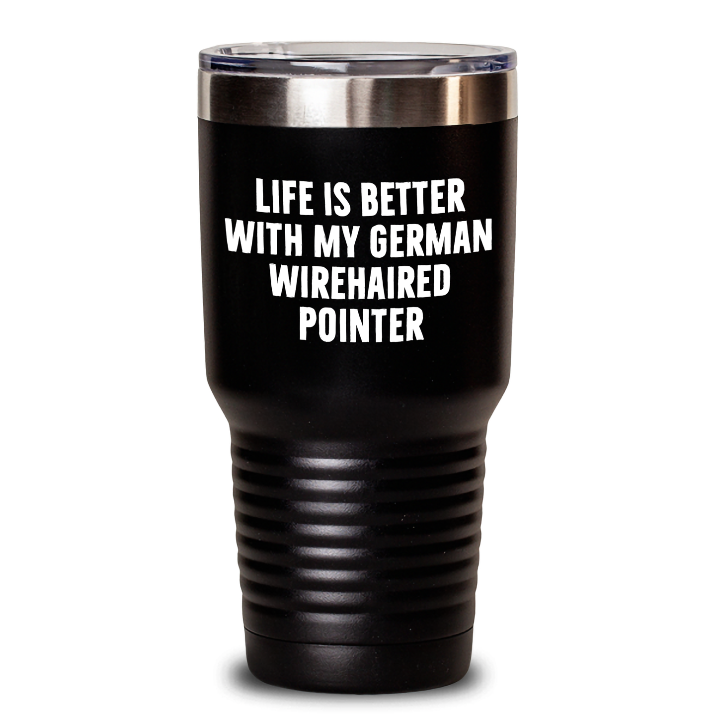 German Wirehaired Pointer Dog Gifts, Funny Quote Tumbler for Men, Gifts from the Heart, Keep Drinks Hot or Cold, Perfect Unique Father's Day Unique Gift for Him - Main
