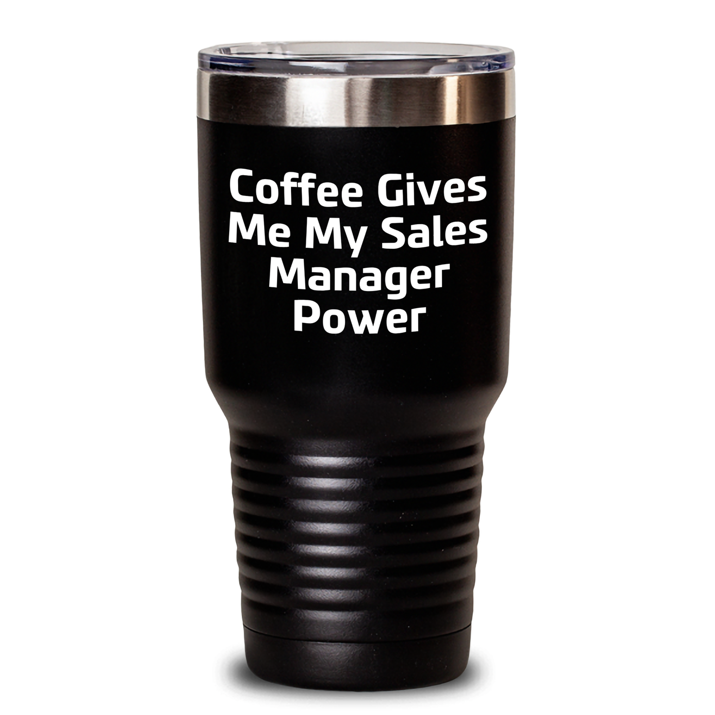 Funny Sales Manager Gifts from Friends for Graduation - Coffee Gives Me My Sales Manager Power Tumbler, 20oz or 30oz Capacity - Main