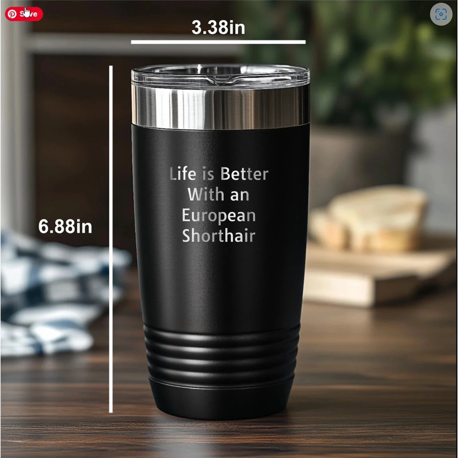 European Shorthair Cat Lover Gifts - Life Is Better With An European Shorthair Quote, 20oz or 30oz Stainless Steel Tumbler