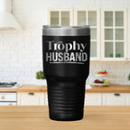 Trophy Husband Insulated Stainless Steel Tumbler