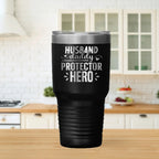 Husband • Daddy • Protector • Hero Stainless Steel Tumbler – 20oz & 30oz
