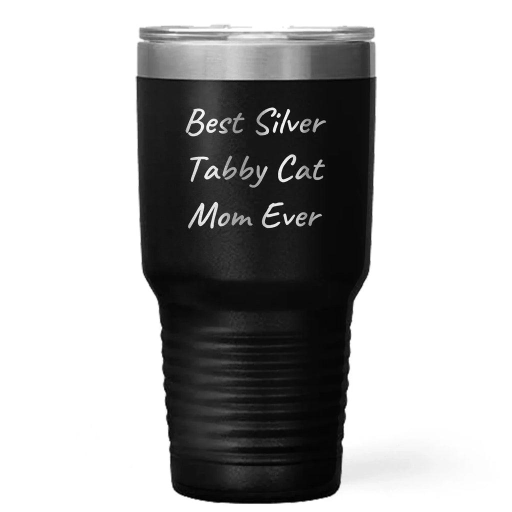 Silver Tabby Cat Mom Gifts, Funny Insulated Steel Tumbler, Best Silver Tabby Cat Mom Ever