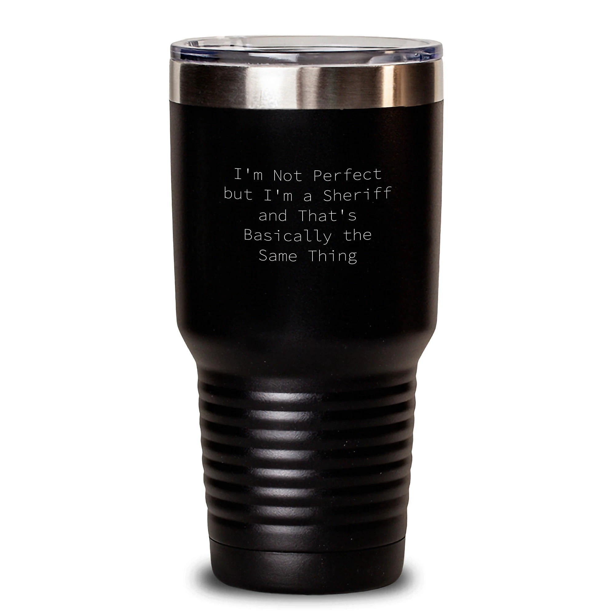 Funny Sheriff Gifts, Valentine's Unique Gifts for Him, 'I'm Not Perfect But I'm A Sheriff' Tumbler, 20oz/30oz Black Stainless Steel