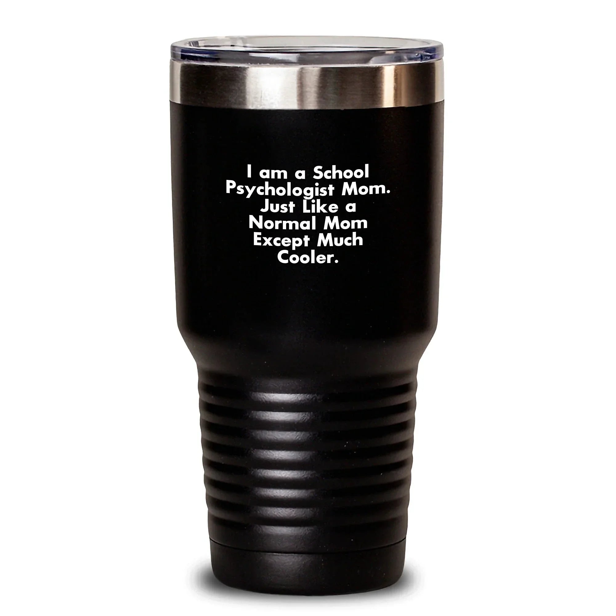 Cool School Psychologist Mom Tumbler Gifts from Friends for Graduation, Funny Quote, 20oz or 30oz Vacuum Insulated Stainless Steel Powder Coating