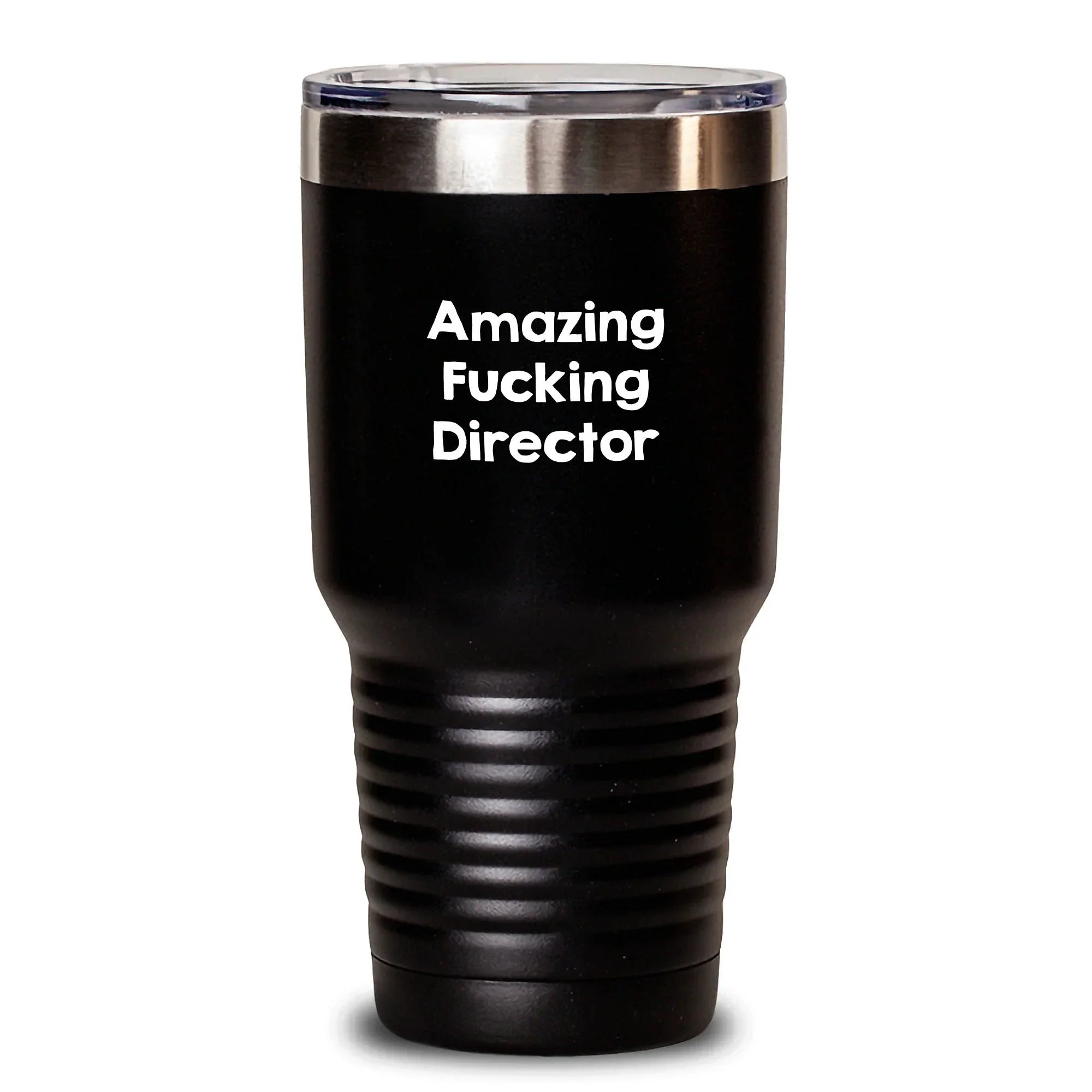 Funny Director Gifts for Him or Her, Amazing F--king Director Quote on Black 20oz or 30oz Tumbler from Friends, Family, or Coworkers for Graduation