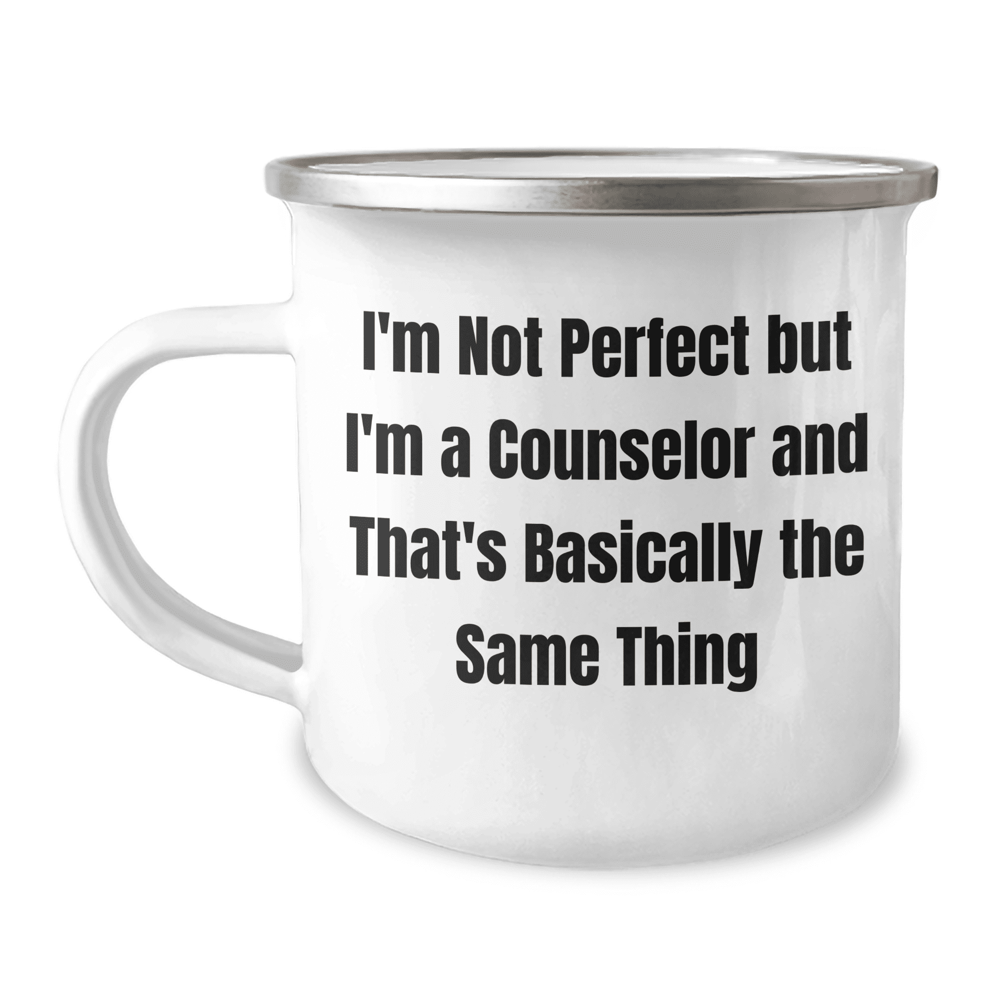 Funny Counselor Gifts for Mother's Day - I'm Not Perfect But I'm A Counselor And That's Basically The Same Thing Camping Mug, Gifts from Family, Gifts for Counselor - Mallard Moon Gift Shop