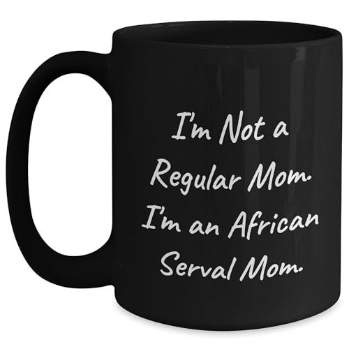 Unique African Serval Cat Mom Black Coffee Mug, Funny Unique Birthday, Christmas Cat Lovers Gift, 11oz or 15oz, Microwave and Dishwasher Safe - Mallard Moon Gift Shop