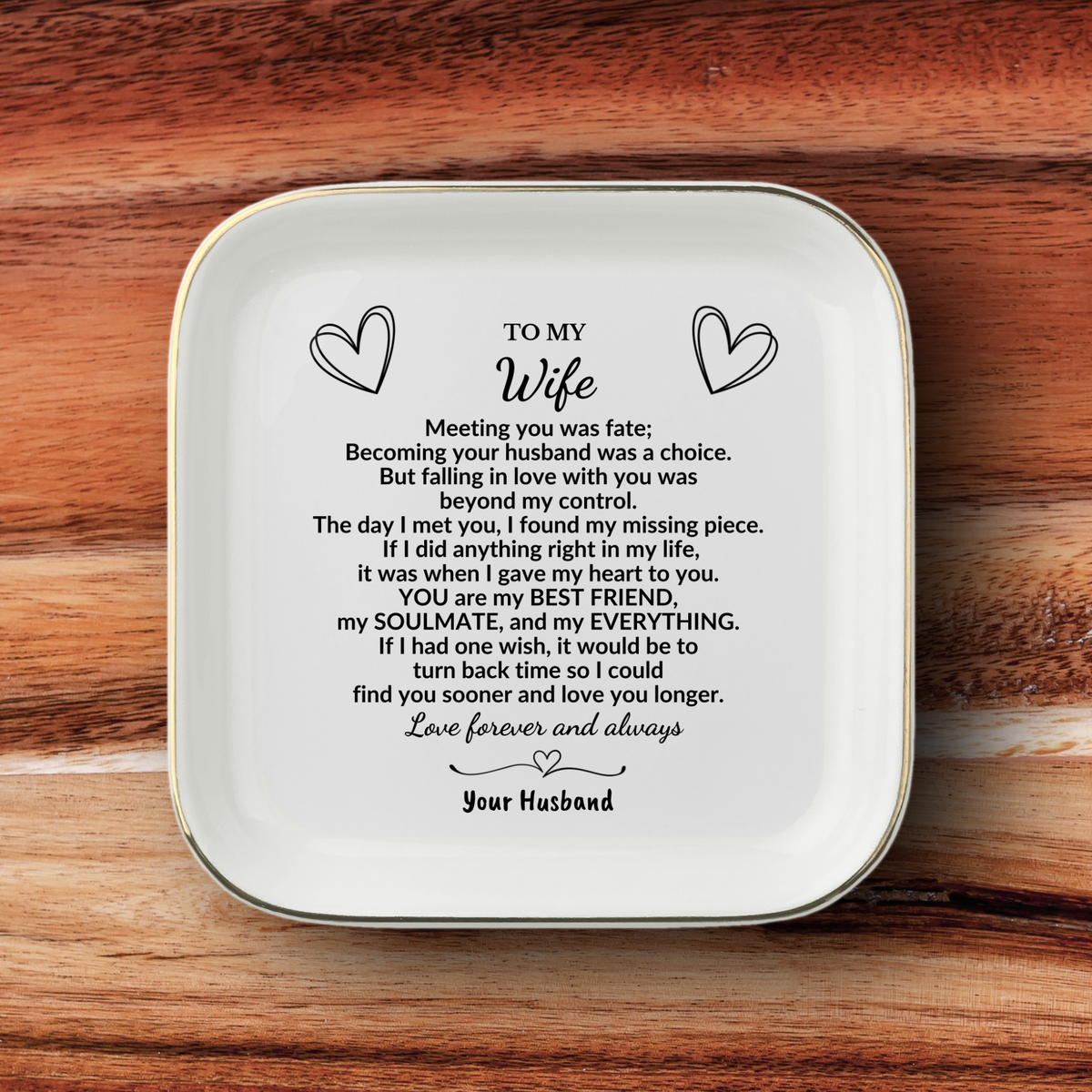 To My Wife Jewelry Dish, Romantic Gift from Husband, Anniversary Ring Dish for Wife, Soulmate Love Message, Ceramic Trinket Tray