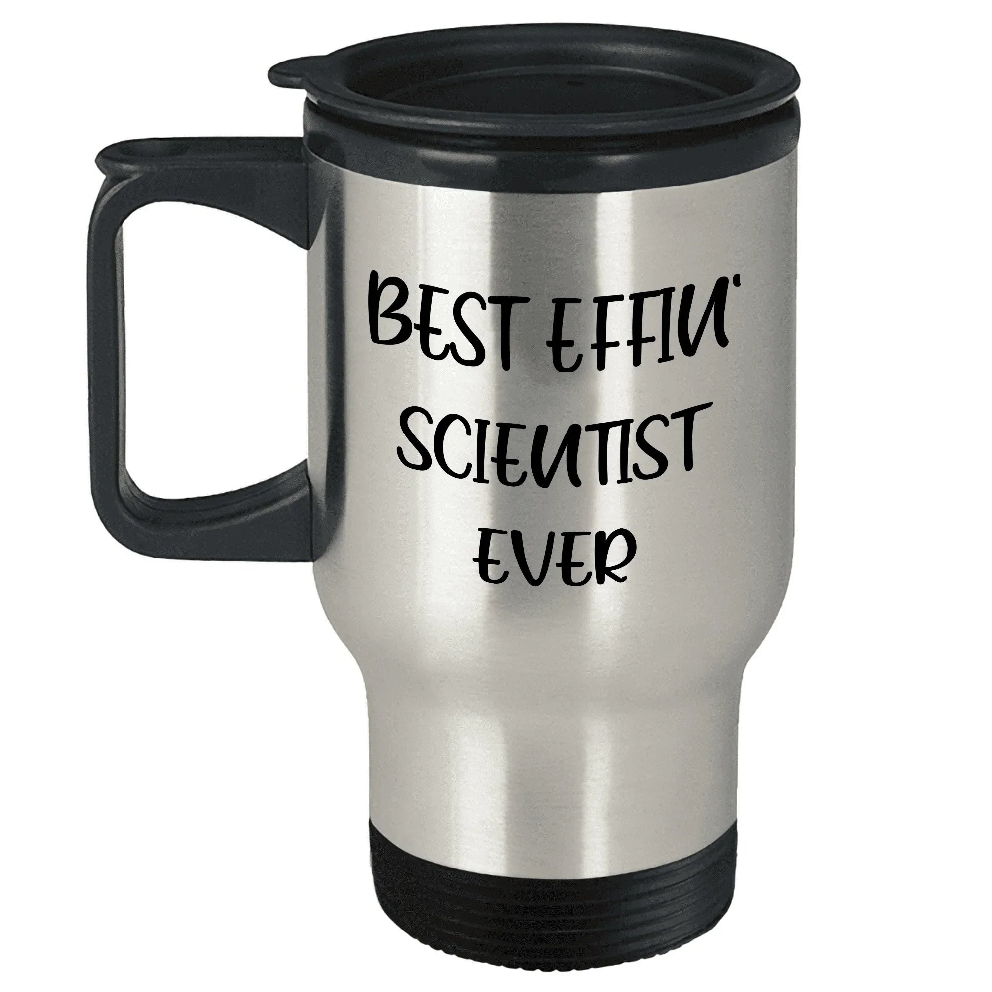 Funny Best Effin Scientist Ever Travel Mug Gifts for Mom Mother's Day Presents from Dad to Best Scientist Ever