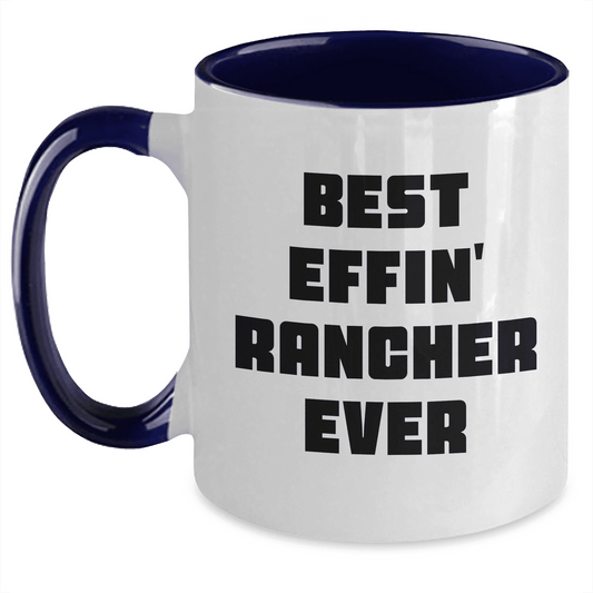 Rancher Best Effin' Gifts from Men to Rancher for Mother's Day - Mallard Moon Gift Shop